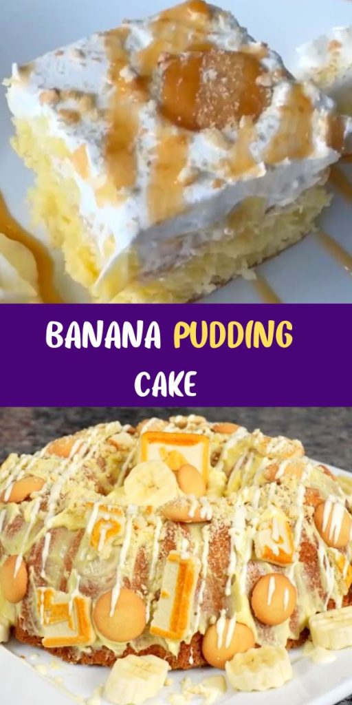 Banana Pudding Cake