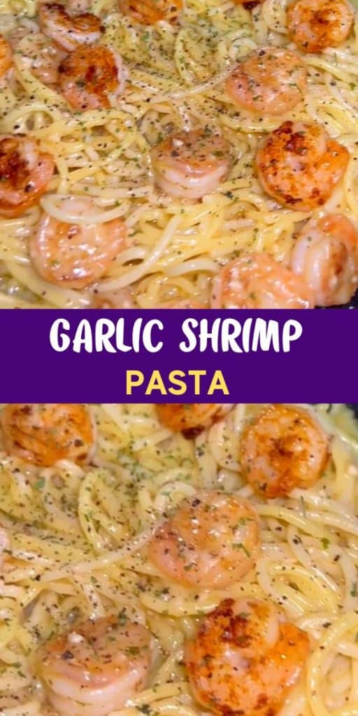 Garlic Shrimp Pasta 