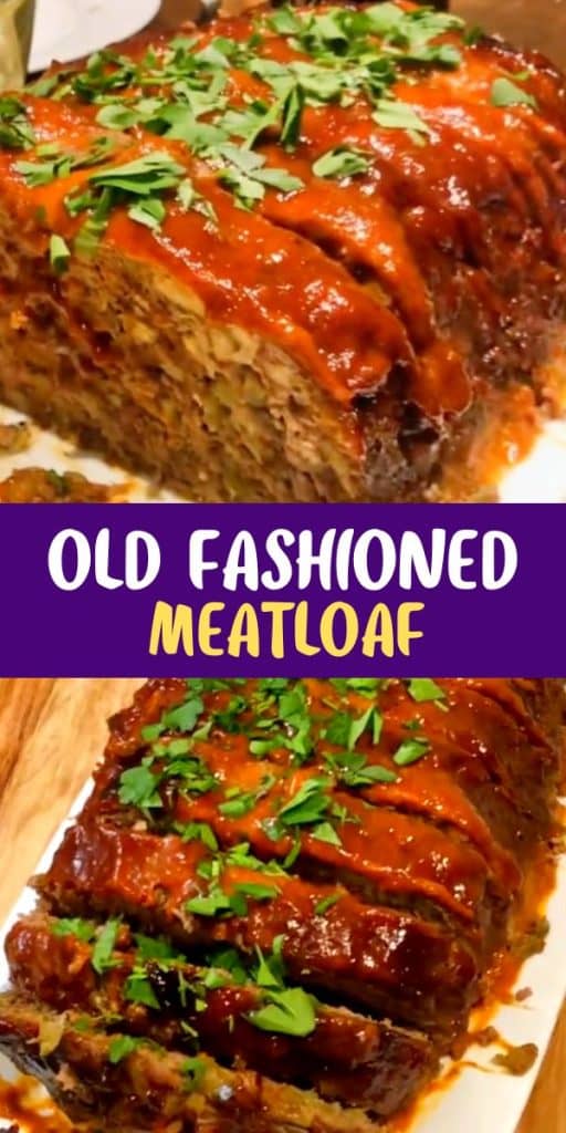 Old Fashioned Meatloaf