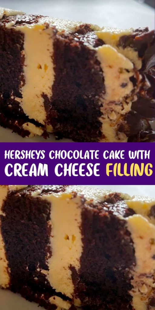 Hershey's Chocolate Cake With Cream Cheese Filling