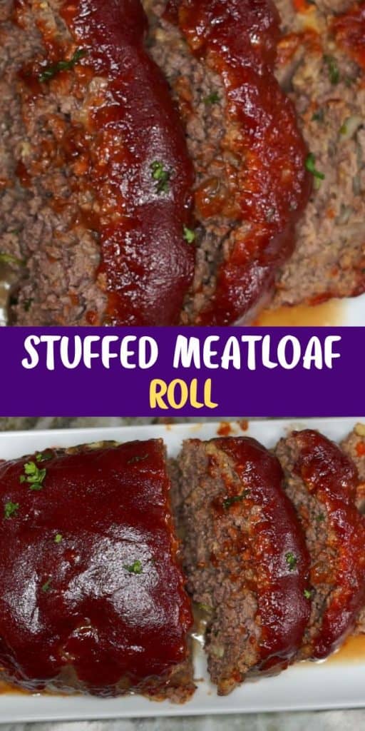 Stuffed Meatloaf Roll