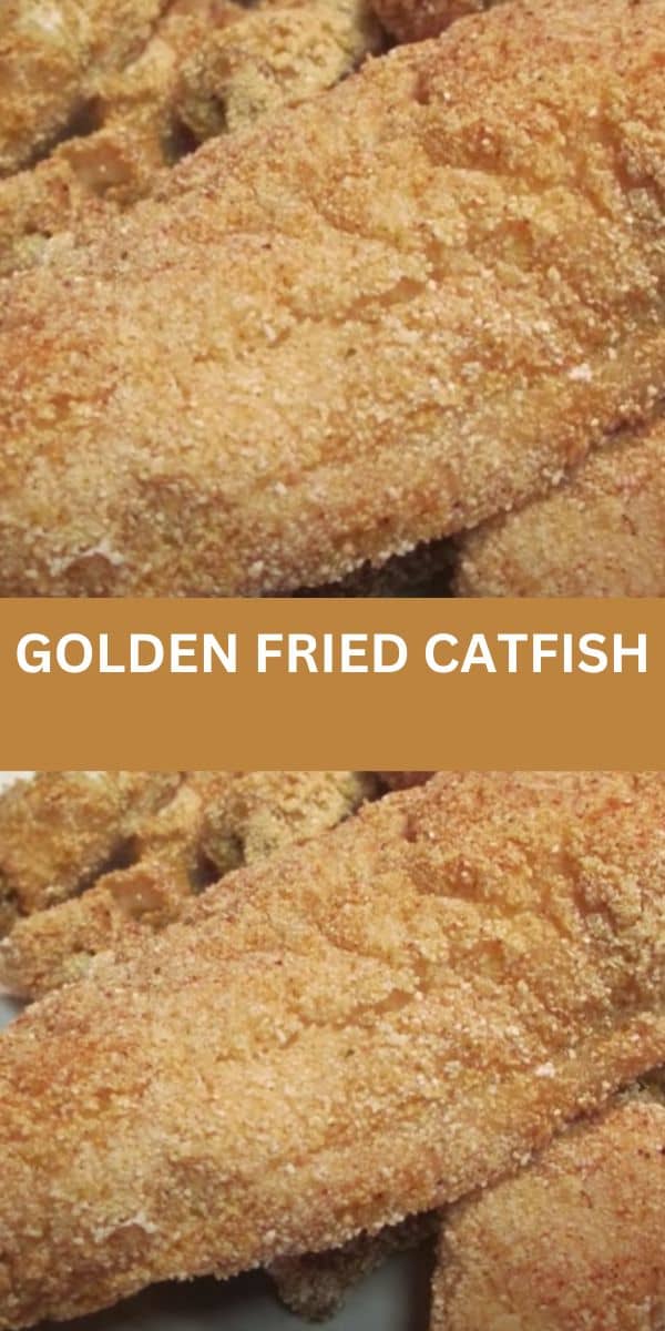 Golden Fried Catfish