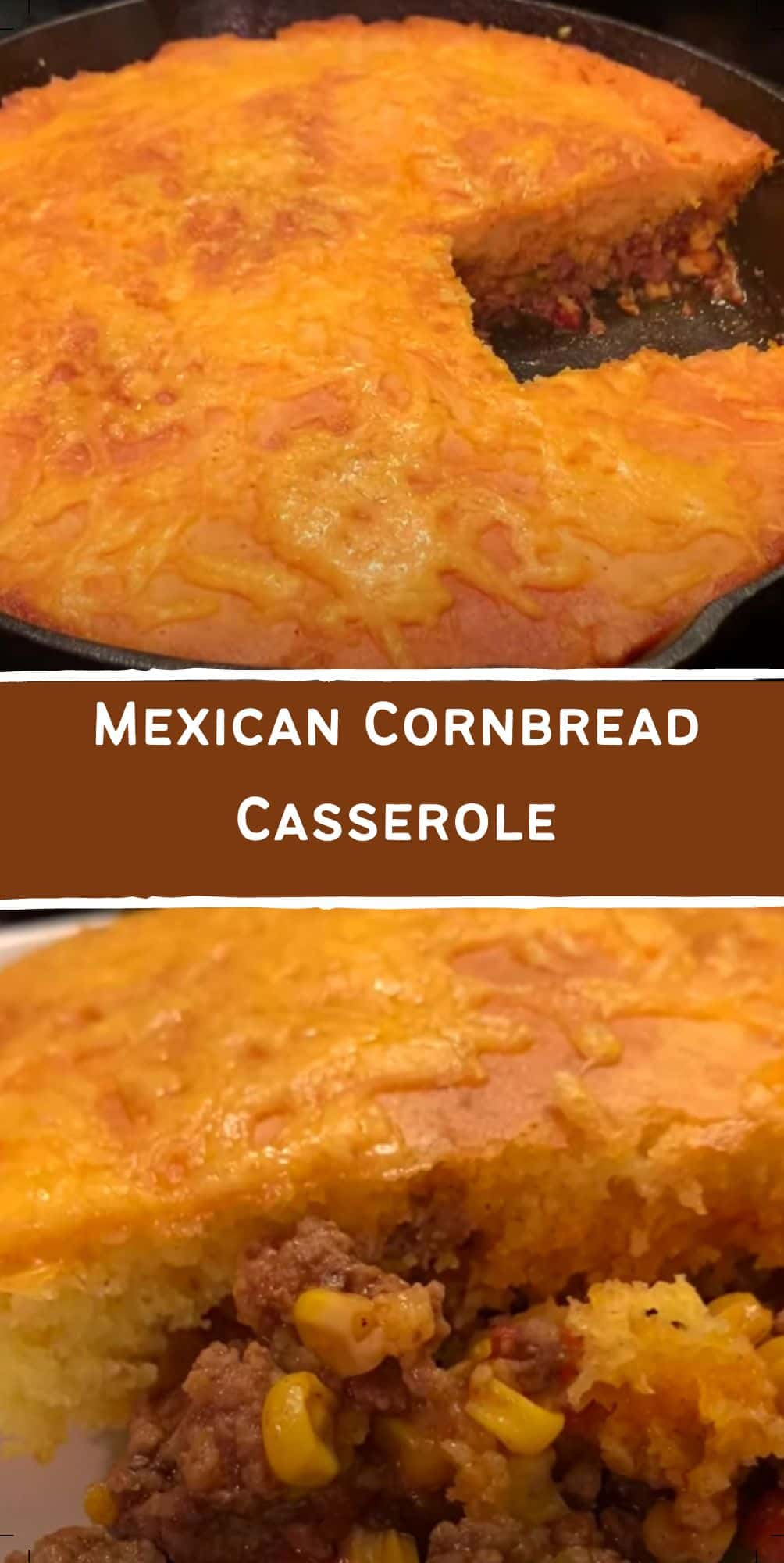 Best Mexican Cornbread Casserole