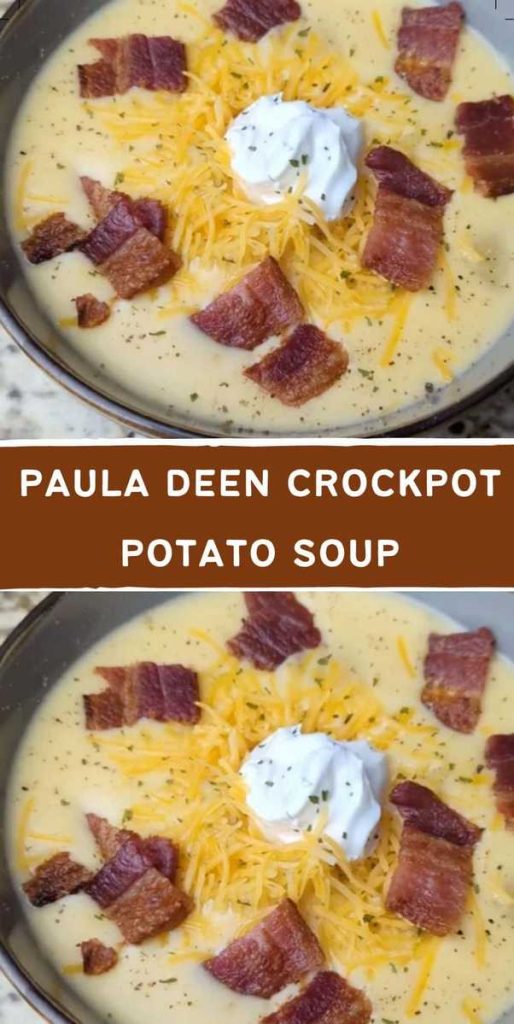 paula deen crockpot potato soup