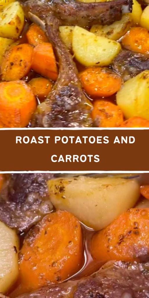 Roast Potatoes And Carrots