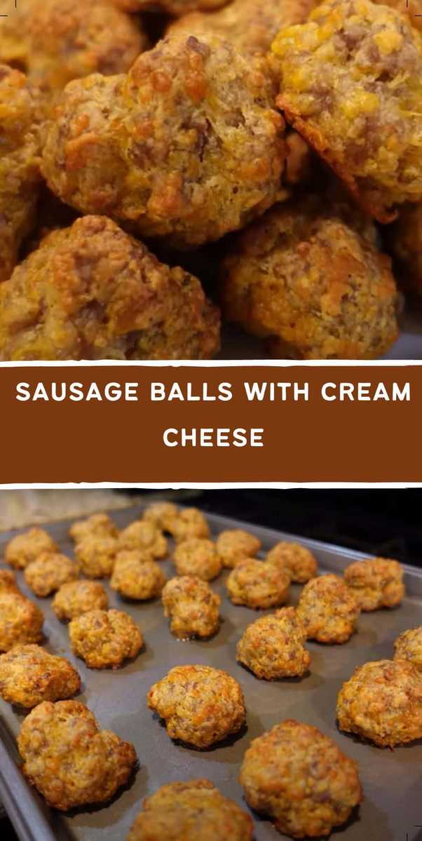 Sausage Balls With Cream Cheese